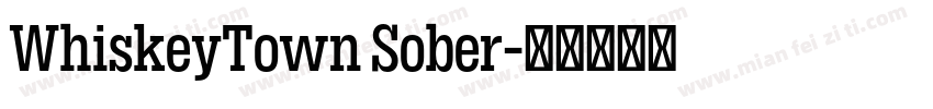 WhiskeyTown Sober字体转换